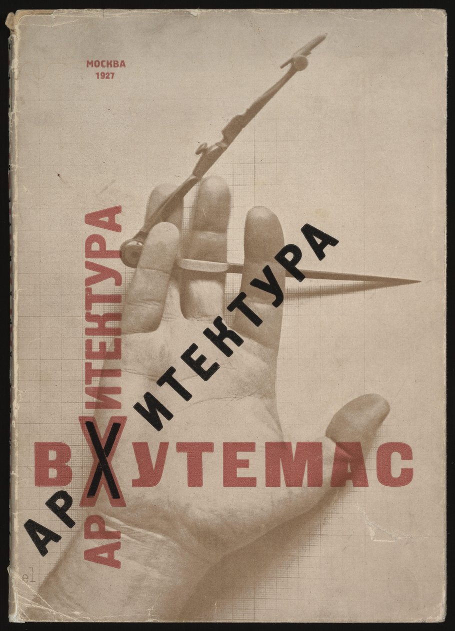 Építészet a Vkhutemasnál Könyvborító, 1927 alkotó: Eliezer Markowich Lissitzky