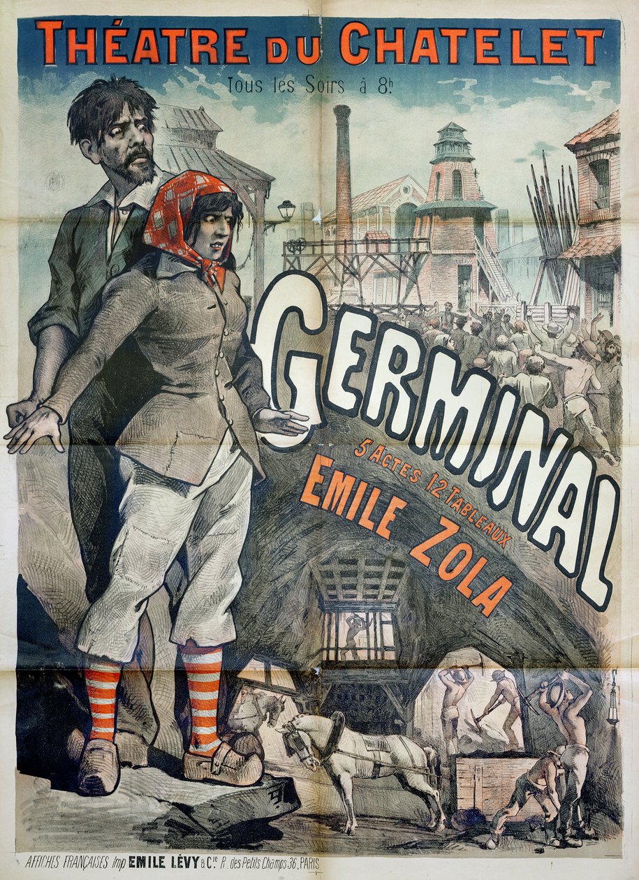 Plakát, amely Emile Zola (1840-1902) „Germinal” című darabjának előadását hirdeti a Theater du Chateletben alkotó: Emile Levy