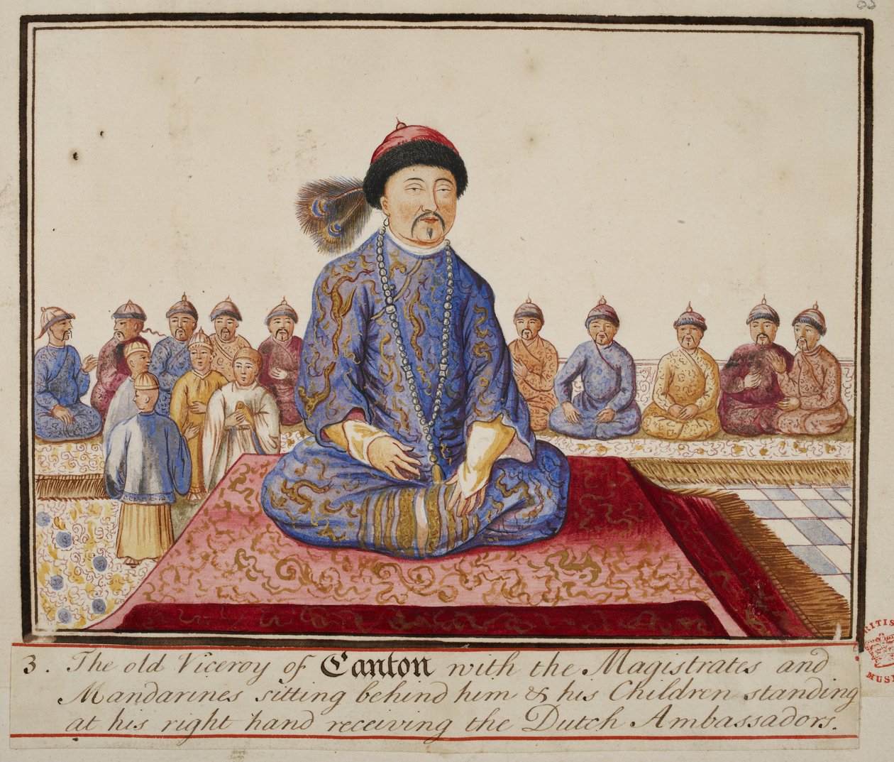 Hozzáadás. 5353, f.65 Kanton alkirálya bírókkal és mandarinokkal, gyermekei a jobbján állva fogadják a holland nagyköveteket, a „Különféle népek jelmezei gyűjteményéből” alkotó: English School