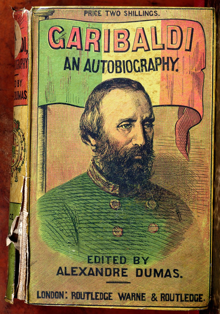 A Garibaldi: Önéletrajz első borítója, szerkesztette Alexander Dumas (1802-70) 1860 alkotó: English School