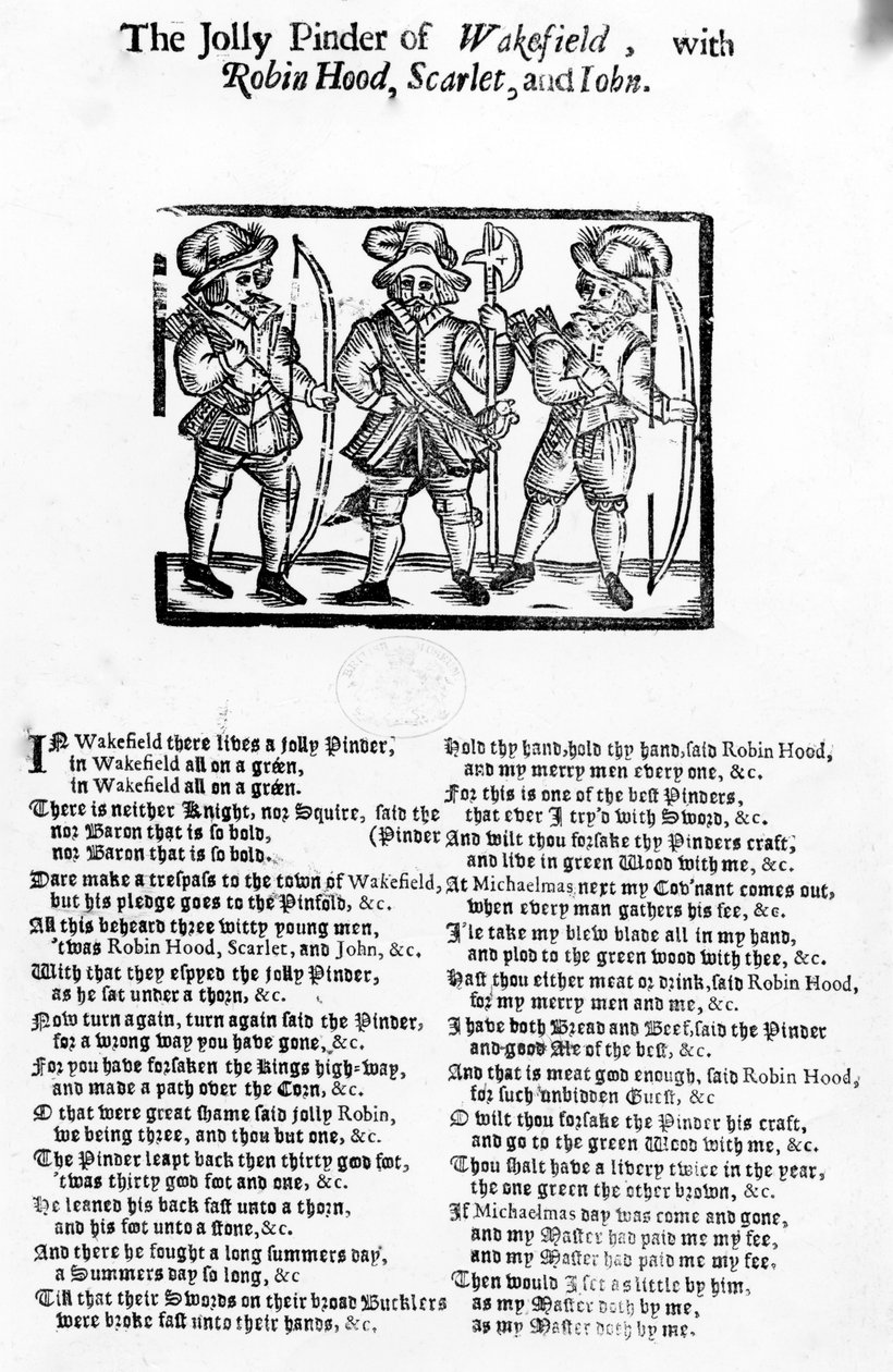 The Jolly Pindar of Wakefield Robin Hooddal, Scarlet és John, kiadó: W. Thackeray, J. Millet, A. Mulbourn, 1689-1692 alkotó: English School