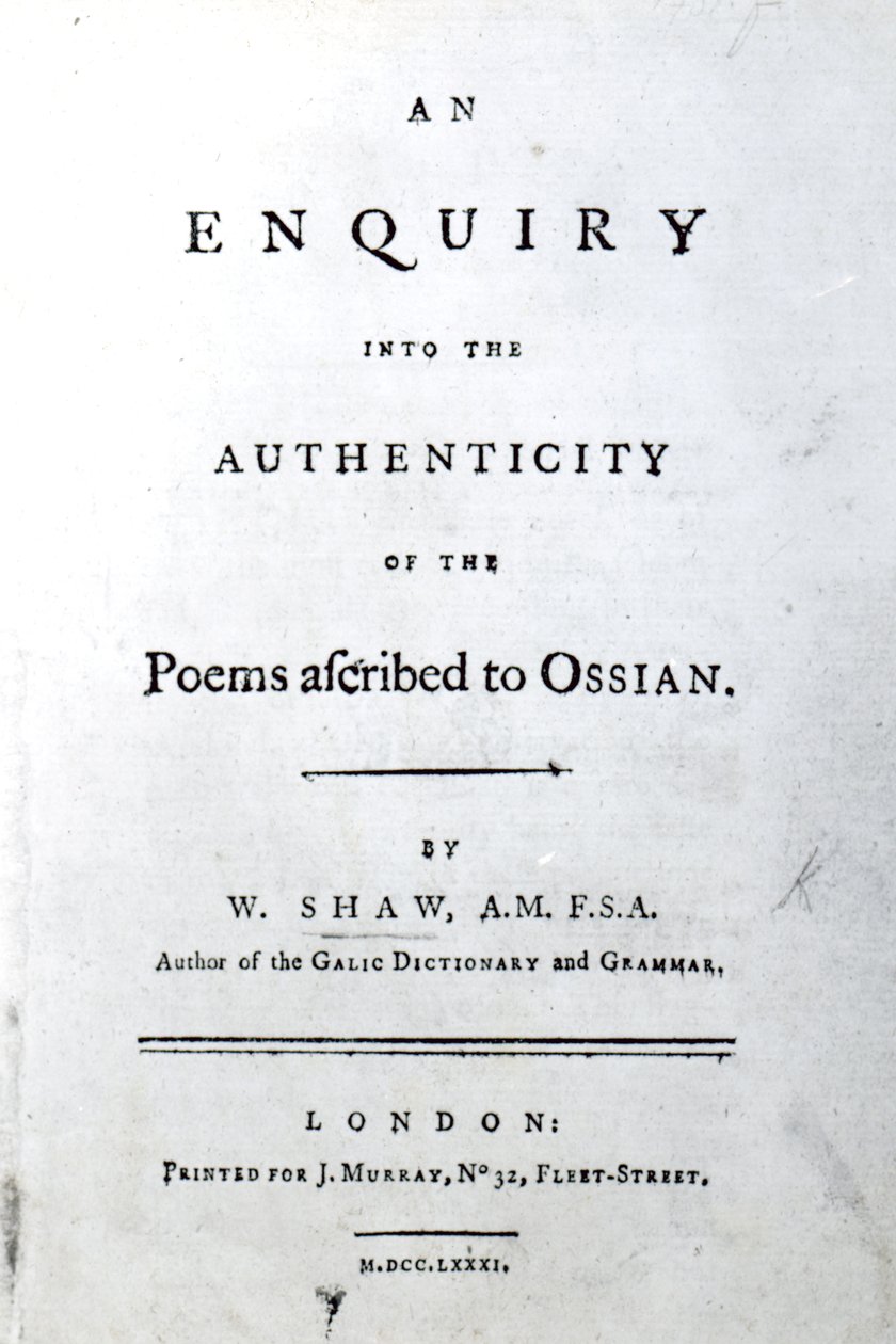 Címlap a William Shaw által Ossiannak tulajdonított versek hitelességének vizsgálatához, 1781-ben megjelent (nyomtatott papír) alkotó: English School