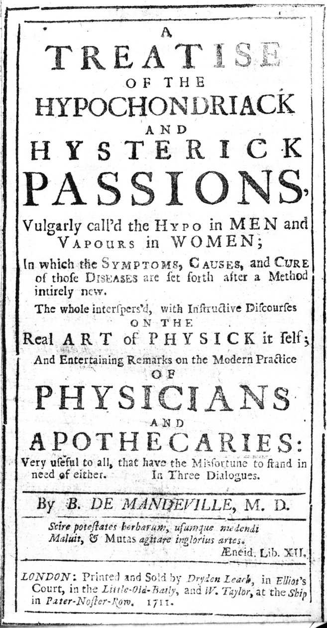 Címlap az 1711-ben kiadott Bernard de Mandeville „A hypochondriack and Hysterick Passions traktátusáról” (nyomtatott papír) alkotó: English School