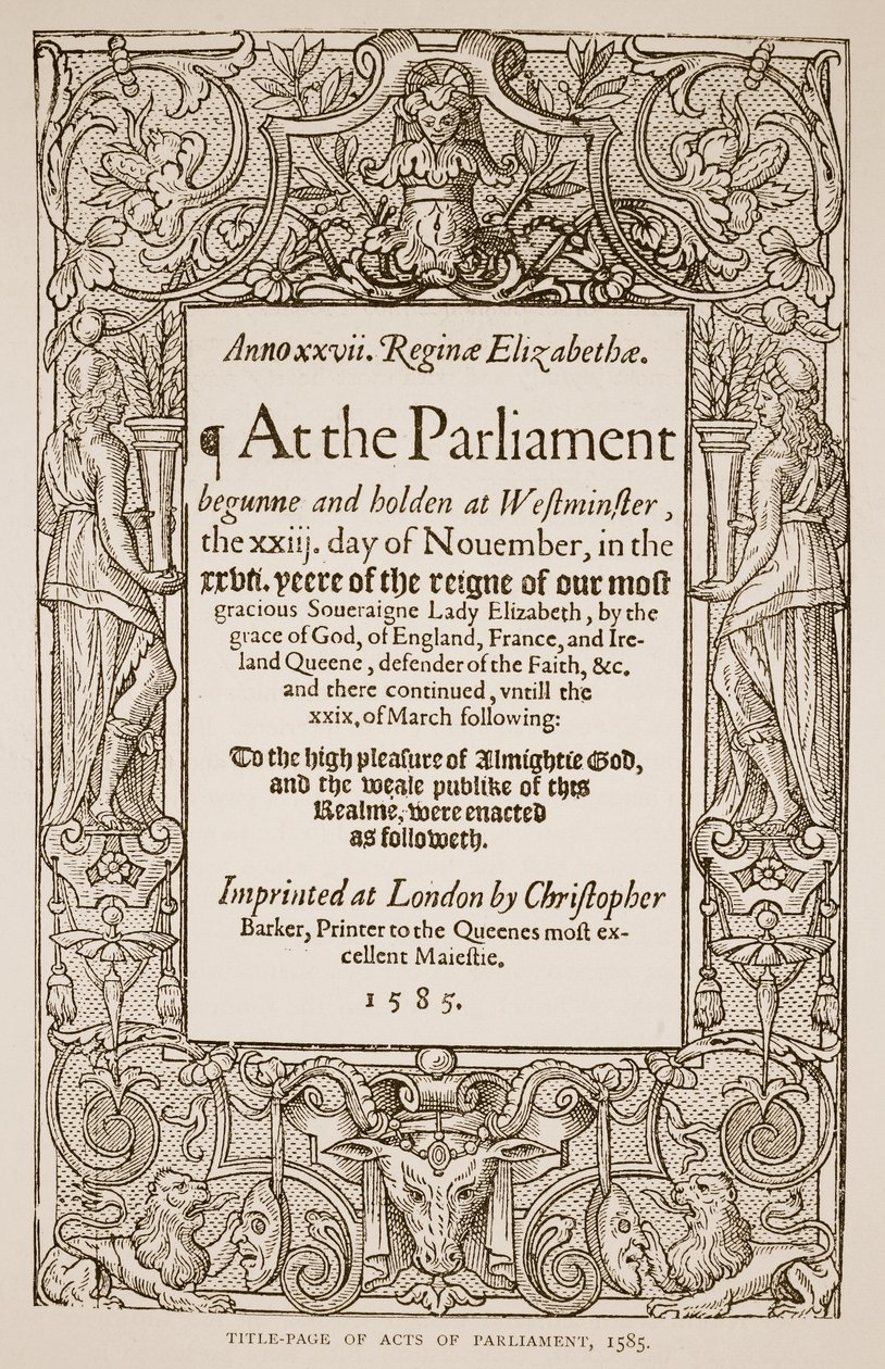 A parlamenti aktusok címlapja, nyomta Christopher Barker (1528-99), 1585 (szépia fotó) alkotó: English School