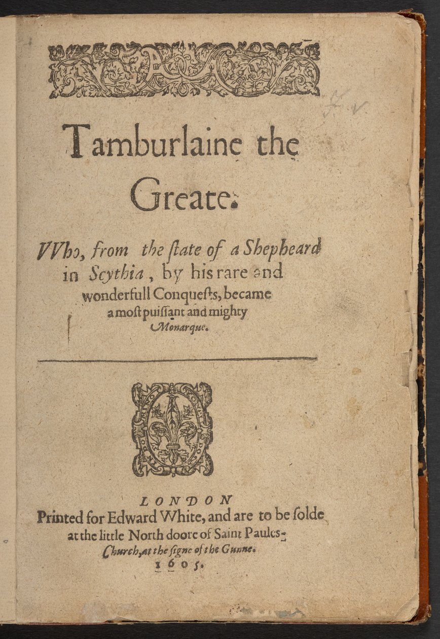 Christopher Marlowe Tamburlaine the Greate című művének címlapja alkotó: English School
