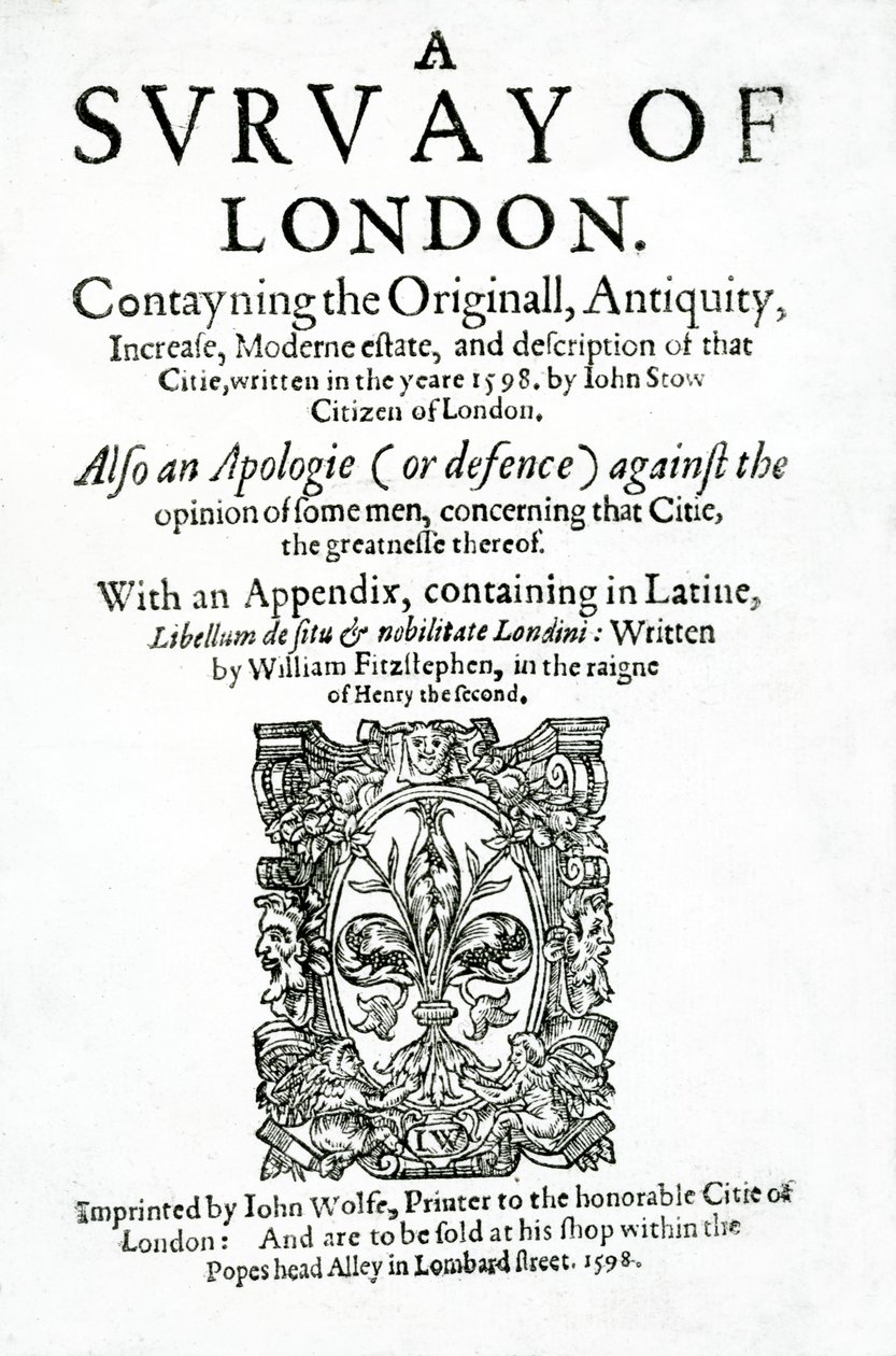 John Stow 1598-ban megjelent londoni felmérésének címlapja (nyomtatott papír) alkotó: English School