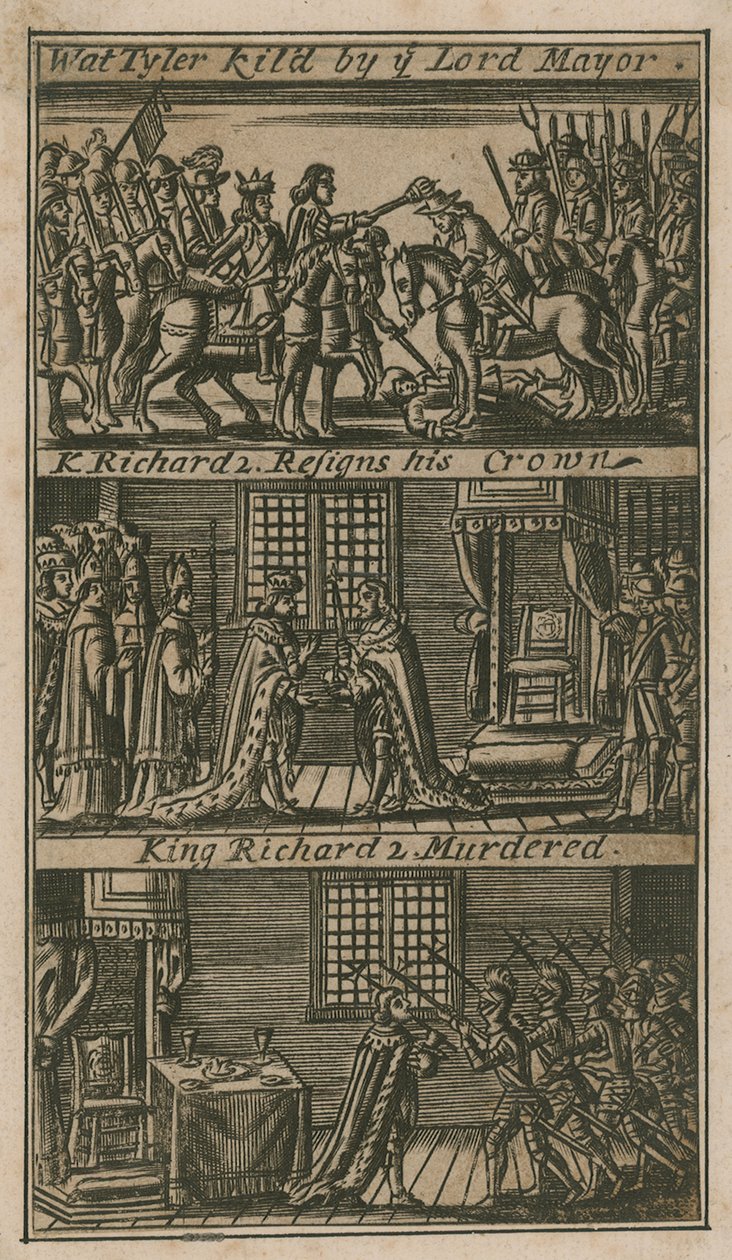 Wat Tyler megöli a polgármestert; II. Richárd király lemond a tömegéről; II. Richárd királyt meggyilkolják (metszet) alkotó: English School