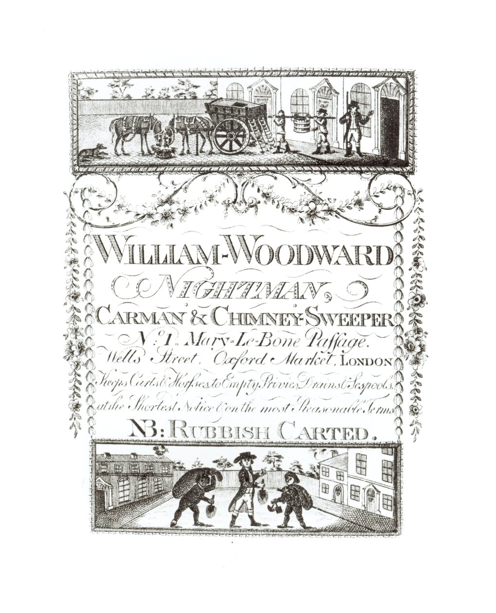 William Woodward, Nightman, Carman és kéményseprő, No. 1 Mary-Le-Bone Passage, Wells Street, Oxford Market, London alkotó: English School