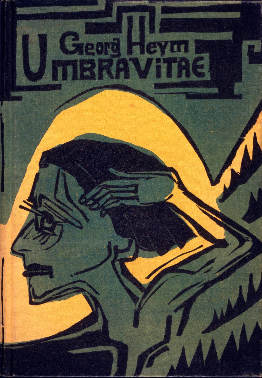 Georg Heym 1924-ben megjelent "Umbra Vitae" című művének borítója alkotó: Ernst Ludwig Kirchner