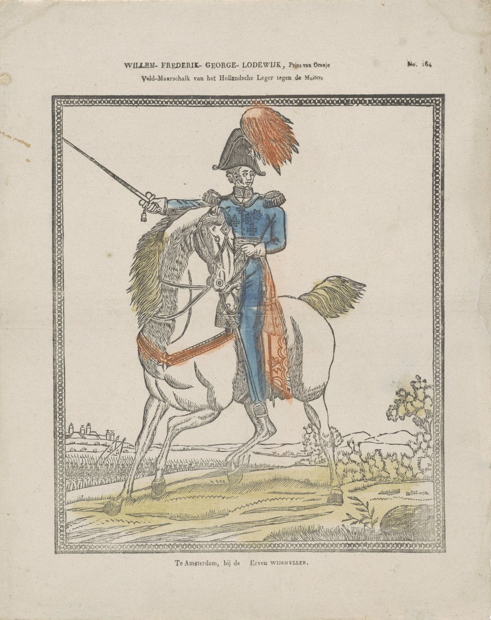 Willem-Frederik-George-Lodewijk, Orange hercege / a holland hadsereg tábornagya a lázadók ellen (cím a tárgyon) alkotó: Erve Wijsmuller