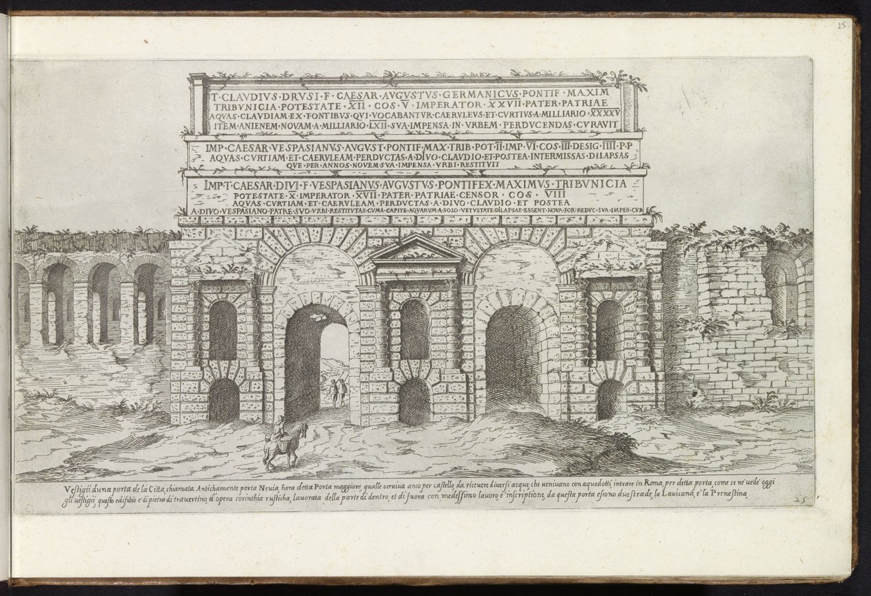 Porta Maggiore Rómában Bouwwerken uit de oudheid (sorozat címe) Stefano Du Perac Parisino Róma ókorának maradványait gyűjtötte össze és portrékat perspektívában (sorozat címe a tárgyon) alkotó: Etienne Duperac