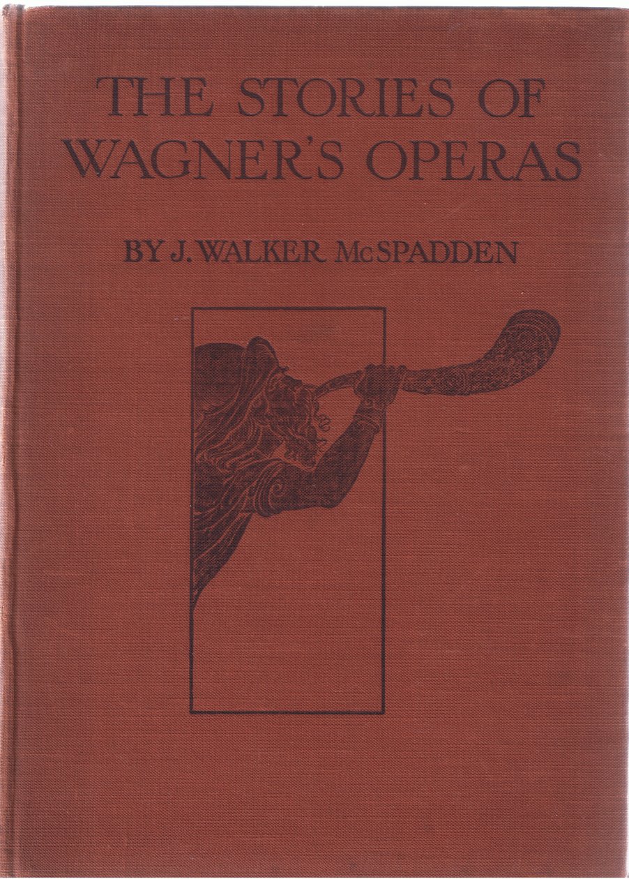 Címlap, illusztráció a Wagner-operák történetei című kocsmából. George Harrap & Co Ltd 1932 alkotó: Ferdinand Lecke