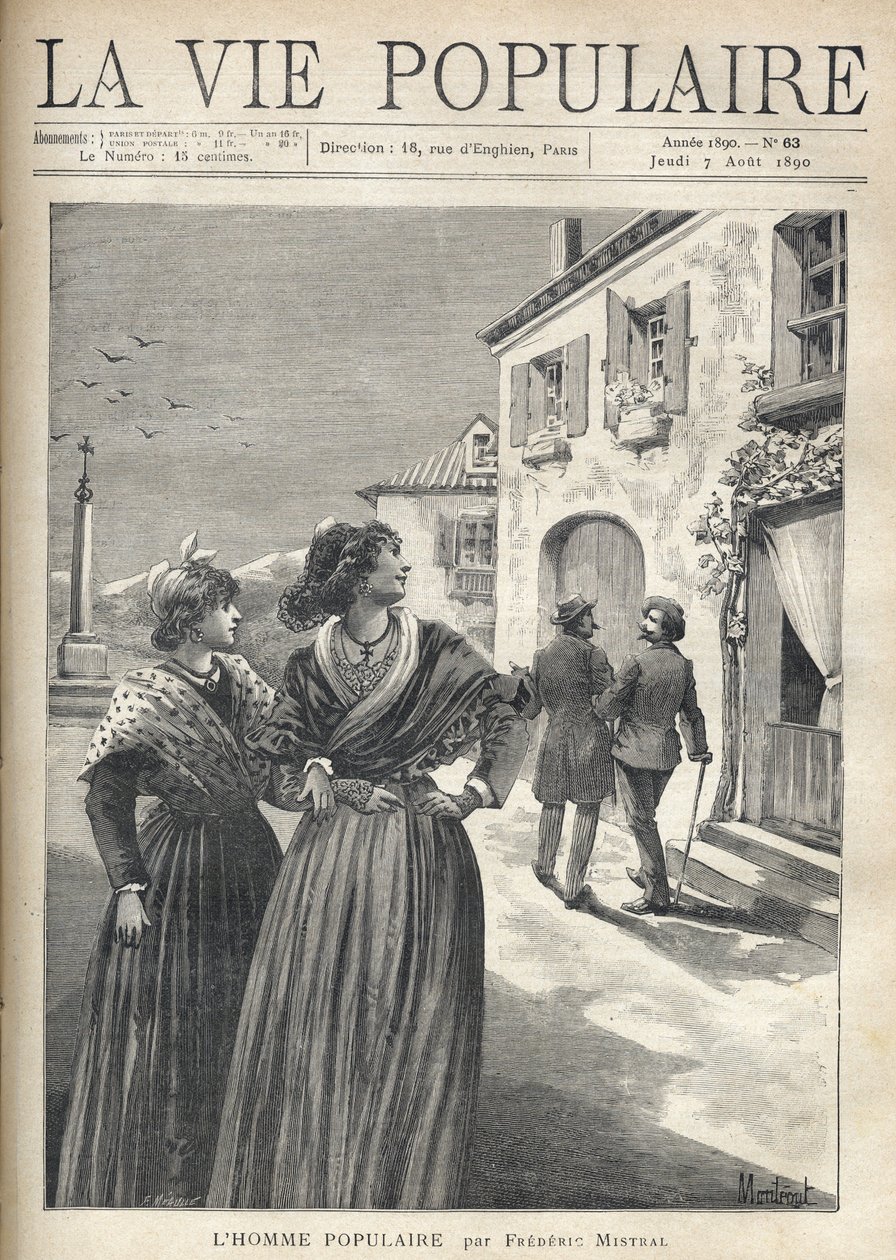Egy provence-i falu utcáin két csinos, provence-i ruhás nő fordul vissza az utcára, hogy szembeszálljon egy férfival, aki magabiztosan a szemük felé fordul. Montegut illusztrációja Frederic Mistral népszerű emberéhez (1830-1914). Metszet: Fo alkotó: Fortune Louis Meaulle