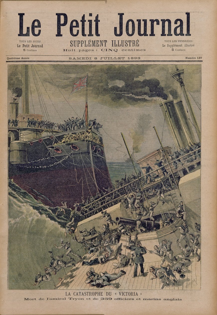 Baleset a „Victoria” fedélzetén, Tyron admirális és 359 tiszt és angol tengerész halála, illusztráció a „Le Petit Journal”-ból, 1893. július 8. alkotó: Fortune Louis Meaulle and Henri Meyer