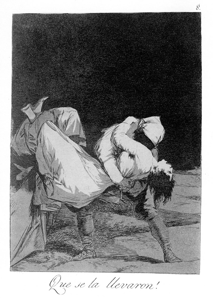 Capricho № 8: Elvitték! alkotó: Francisco de Goya