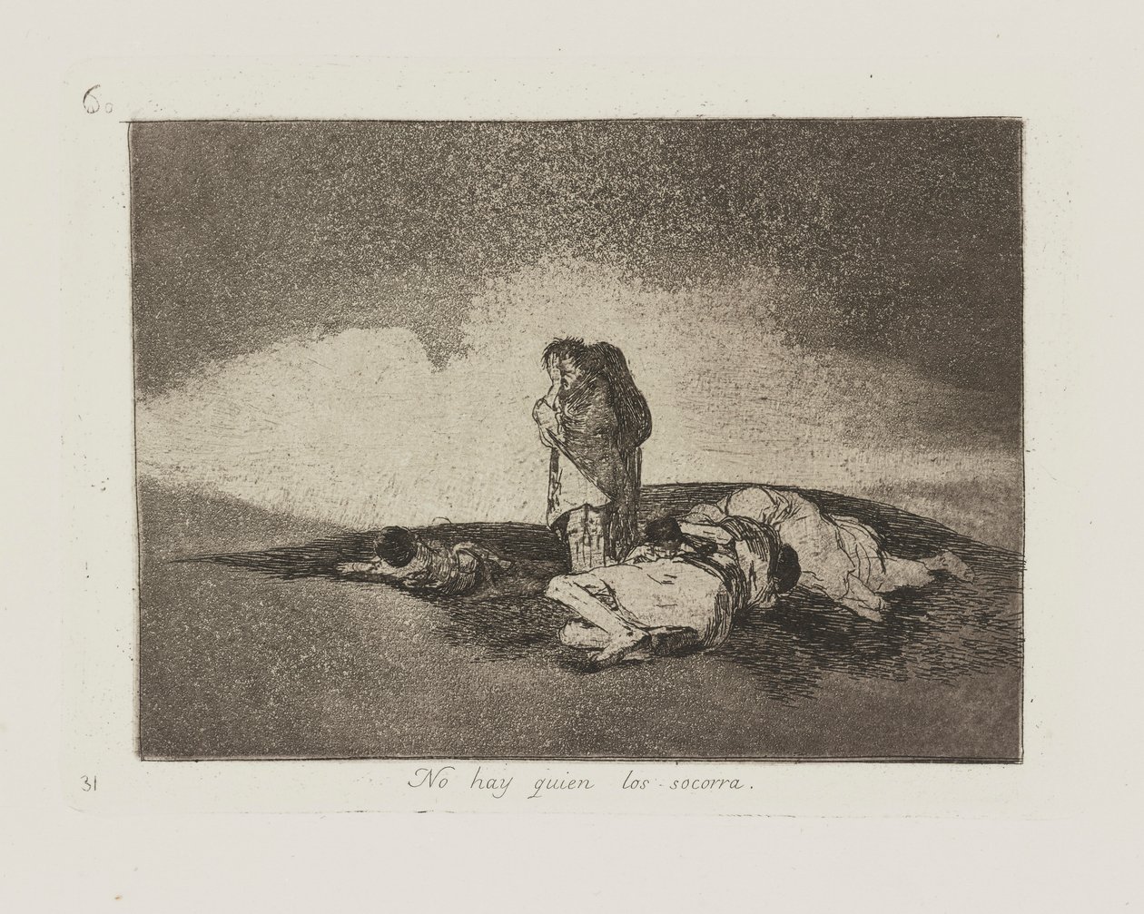 Nincs, aki segítsen nekik. (Nincs senki, aki segítsen rajtuk.), pl. 60 a The Disasters of War sorozatból alkotó: Francisco de Goya