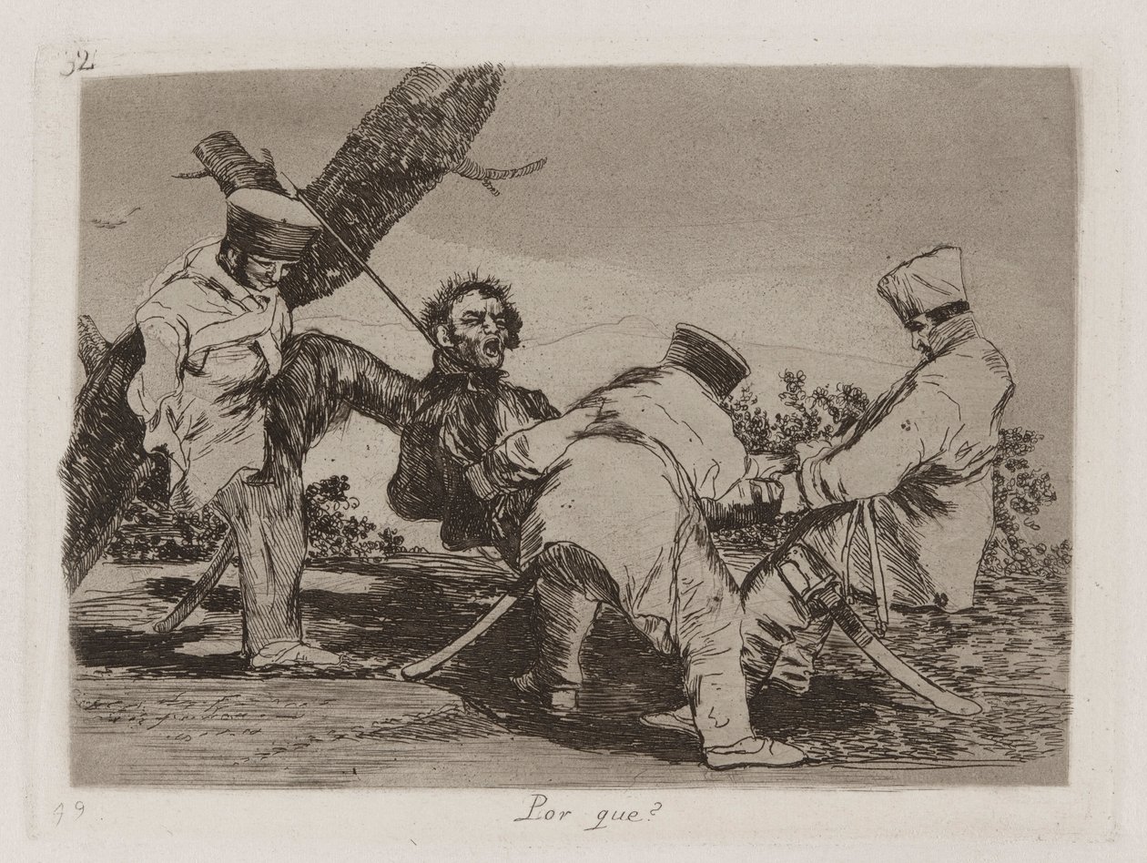 Miért [sic]? (Miért?), 32. tábla a háború katasztrófáiból alkotó: Francisco de Goya