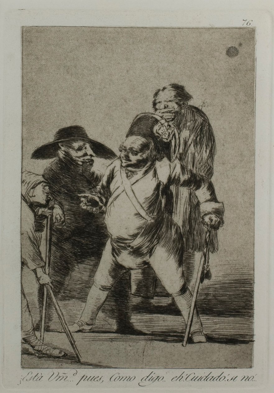 Te megérted? ... hát, ahogy mondom... na! Vigyázz! egyébként..., 76. tábla, Los Caprichosból alkotó: Francisco Jose de Goya y Lucientes