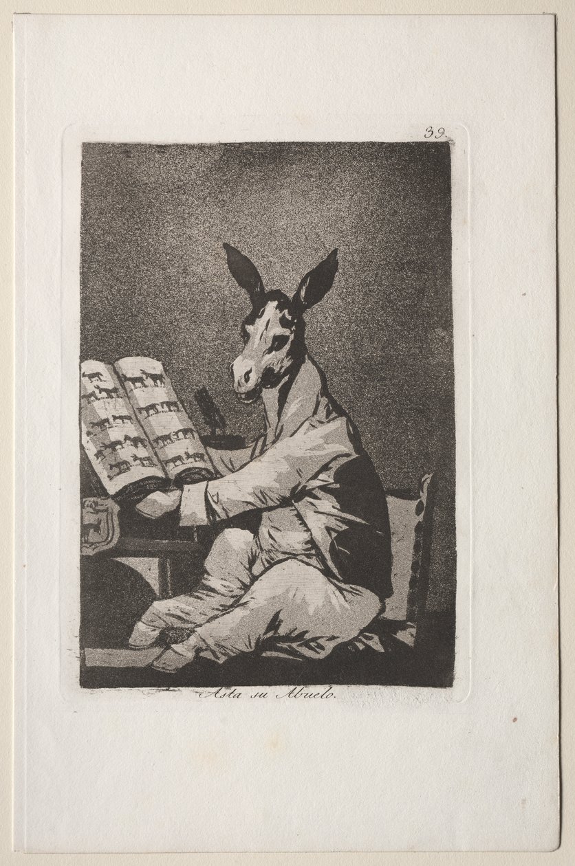 Caprichos: És a nagyapja is az volt. alkotó: Francisco de Goya