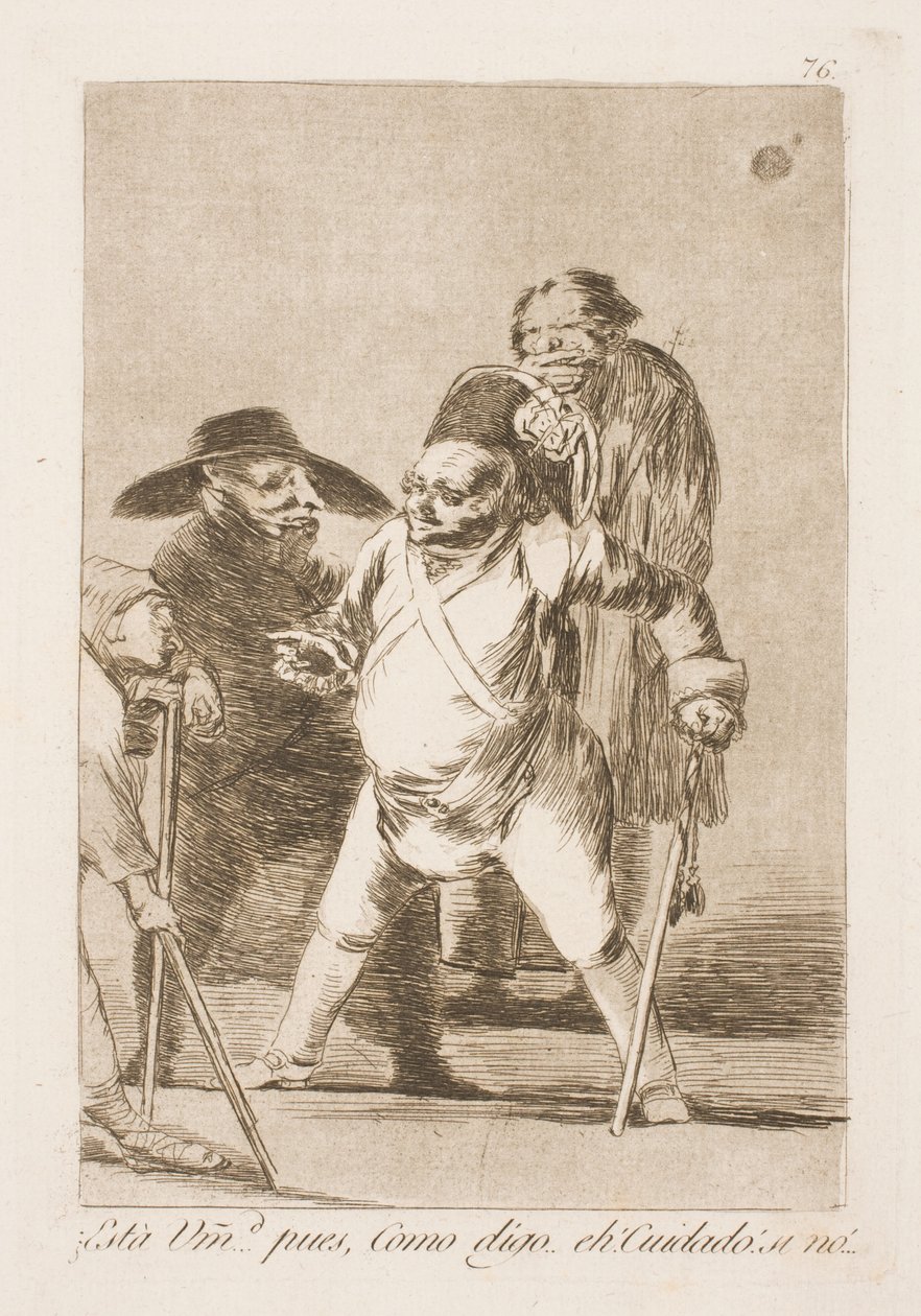 ott vannak? Szóval azt mondtam...Ó figyelem! Vagy... alkotó: Francisco de Goya