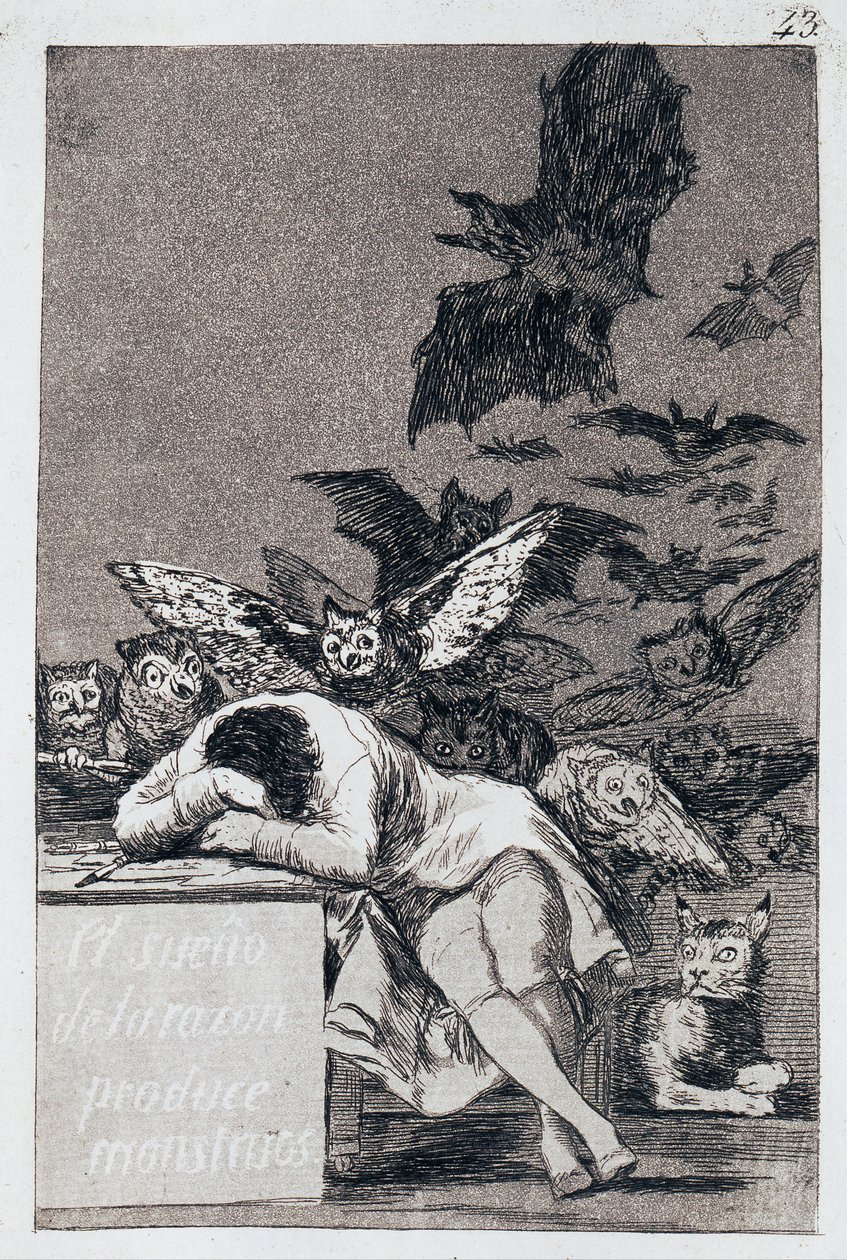 A Sleep of Reason szörnyeket produkál. Capricho 43. sz alkotó: Francisco de Goya