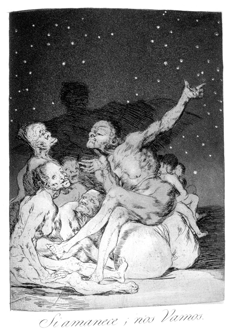 Ha elmegy a nap, kiszállunk!, 1799 alkotó: Francisco de Goya