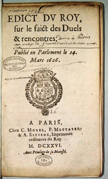 Edict du Roy sur le Faict des Duels et Rencontres előlapja, 1626. március (nyomtatott) alkotó: French School