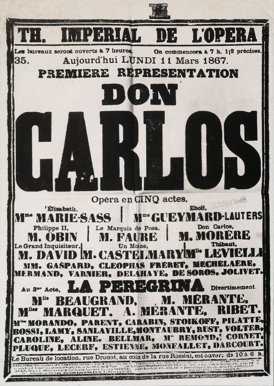 Plakát, amely a Don Carlos első előadását hirdeti a Theatre Imperial de lOpera-ban, Párizs, 1867 alkotó: French School