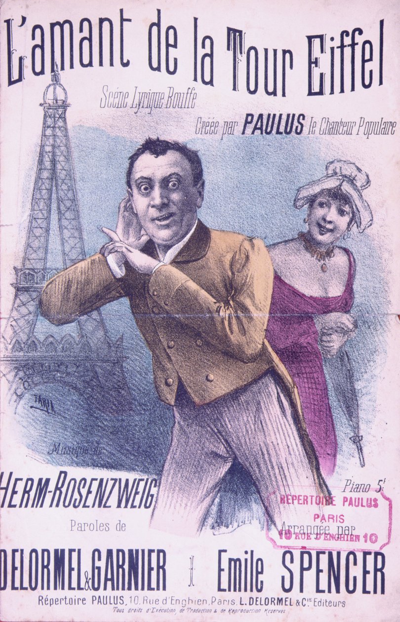 A LAmant de la Tour Eiffel dal kottája, Paulus (1845-1908), zene: Herm-Rosenzweig, szöveg Delormel és Garnier, 1889 körül alkotó: French School