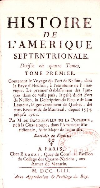 Bacqueville de La Potherie (1663-1736) Histoire de lAmerique septentrionale címlapja, 1753-ban alkotó: French School
