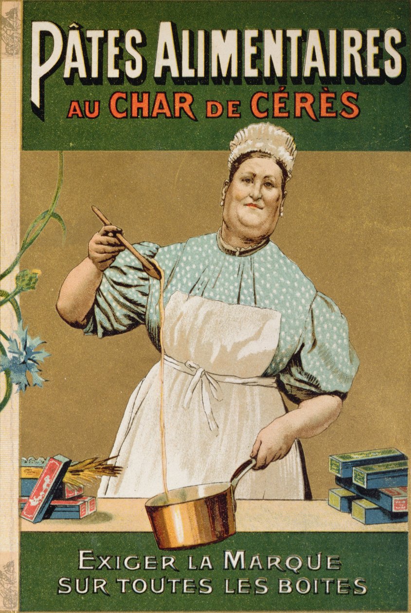 Au Char de Ceres tészta reklámja, 1900 körül alkotó: French School