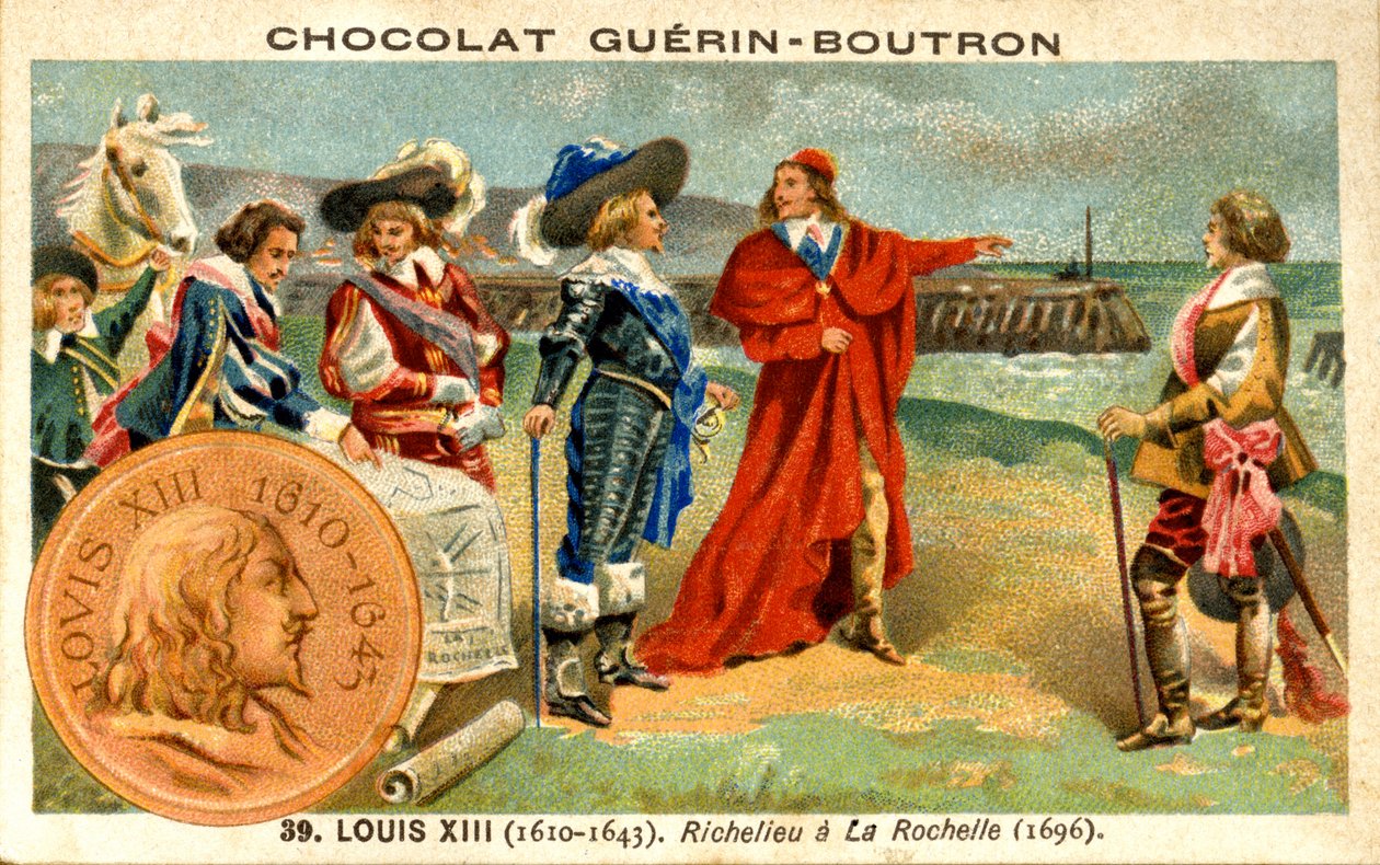 Csokoládék reklámkromolitográfiája Guerin Boutron, XIII. Lajos francia király 1610 és 1643 között. Richelieu, La Rochelle 1696 alkotó: French School