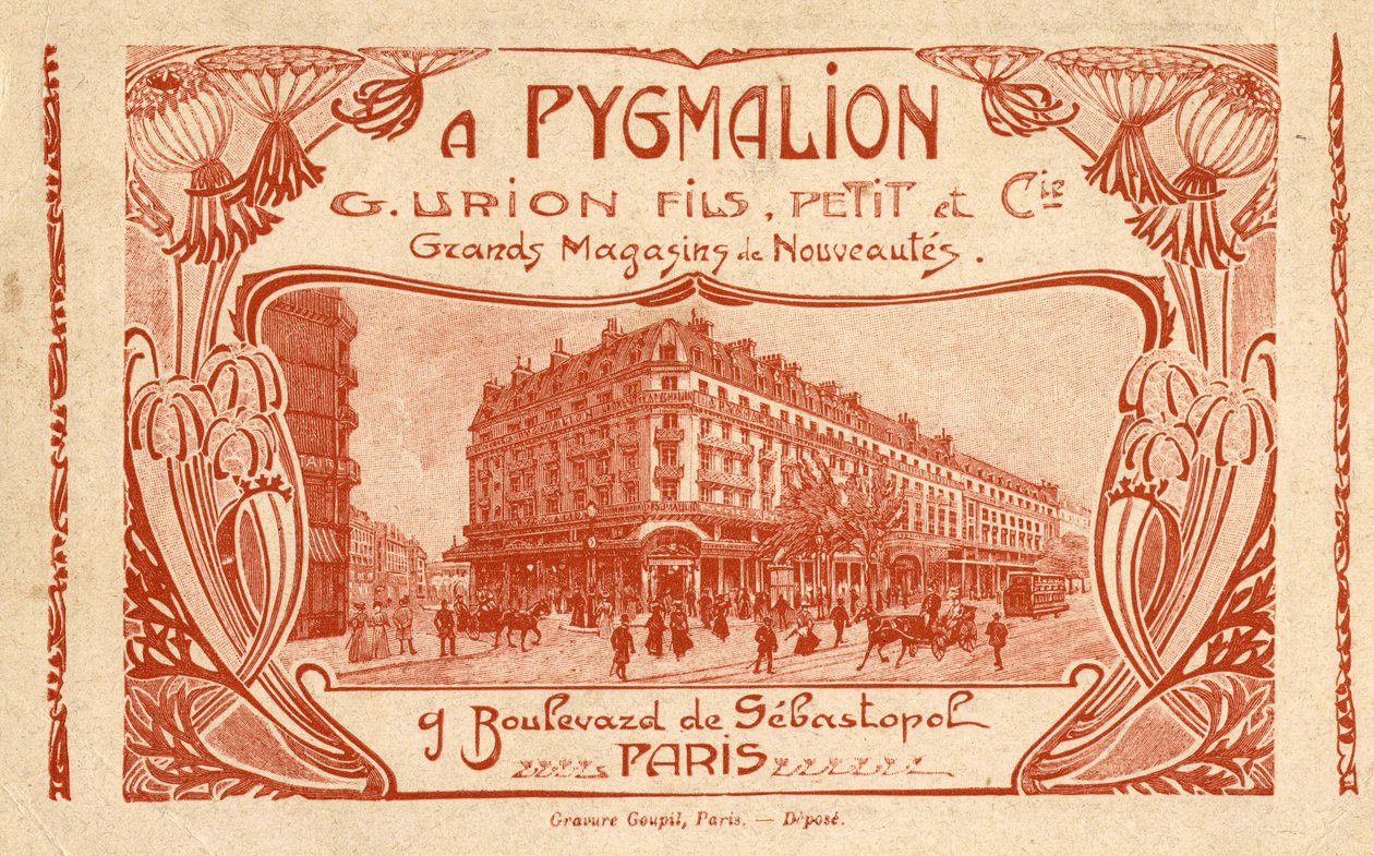 A párizsi „” Stores de Nouveltes A Pygmalion””” 9 boulevard de Sebastopol áruház reklámja. alkotó: French School