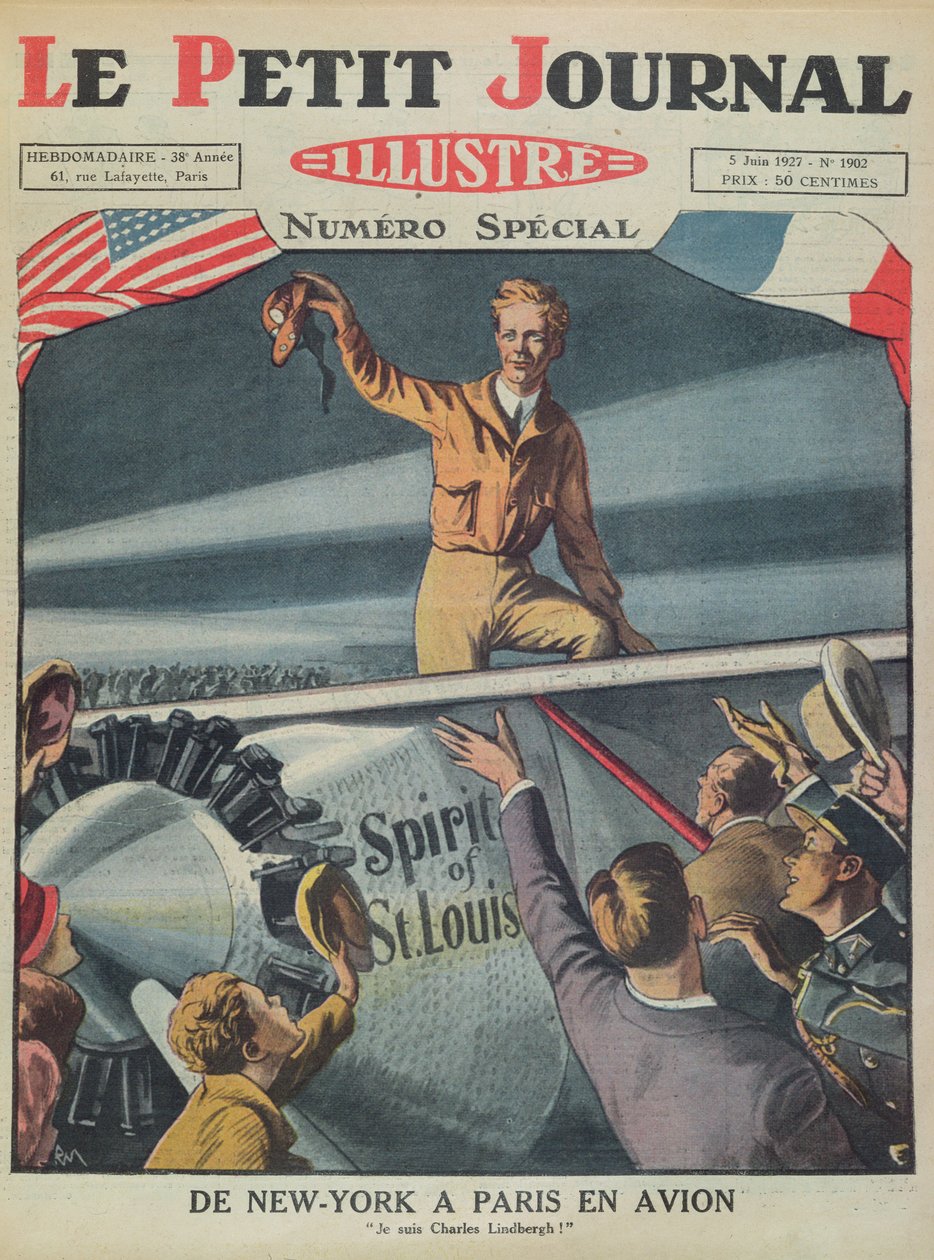Charles Lindbergh ezredes (1902-74), amikor a Le Bourget repülőtérre érkezett az első transzatlanti repülés után New Yorkból Párizsba 1927. május 21-én, a Le Petit Journal címlapja, 1927. június 5. alkotó: French School