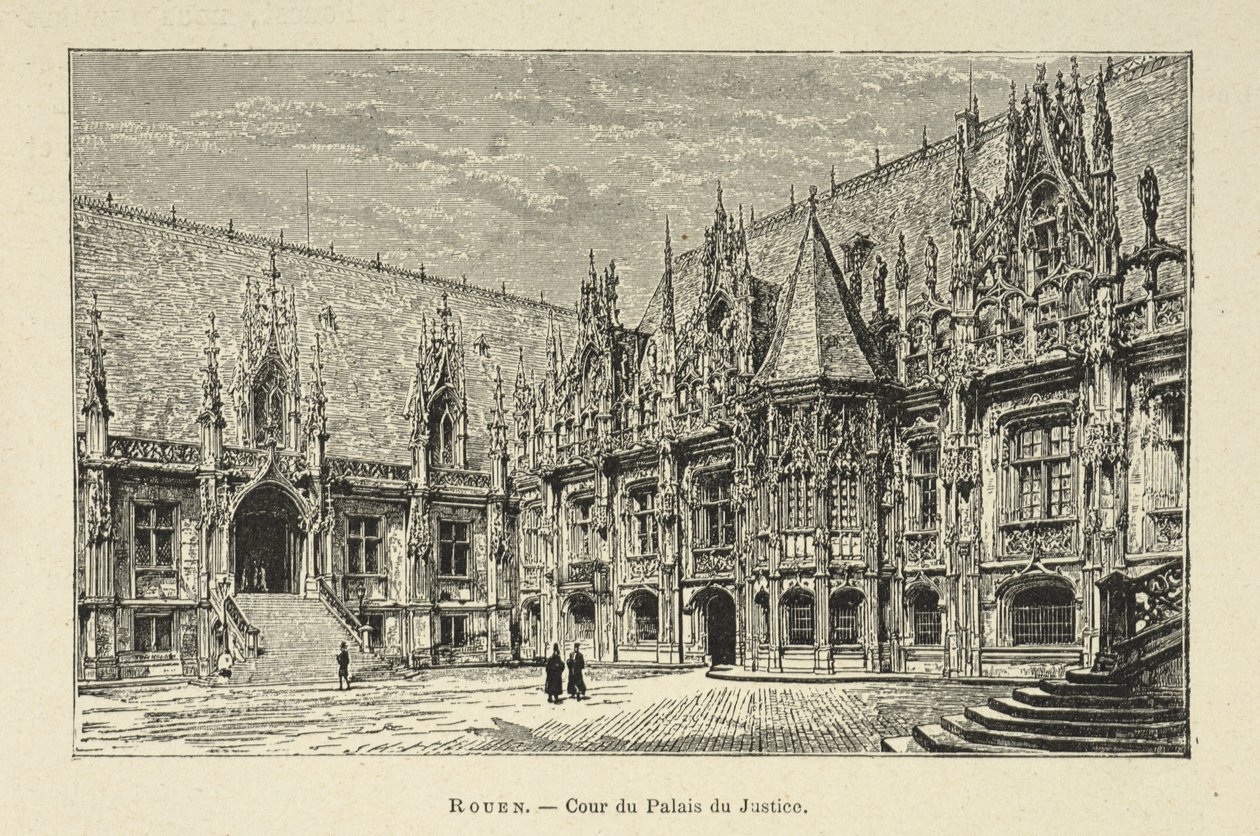„Court of the Palais du Justice, Rouen”, 13. o., Illusztráció Jules Gourdault „La France Pittoresque” című művéből alkotó: French School