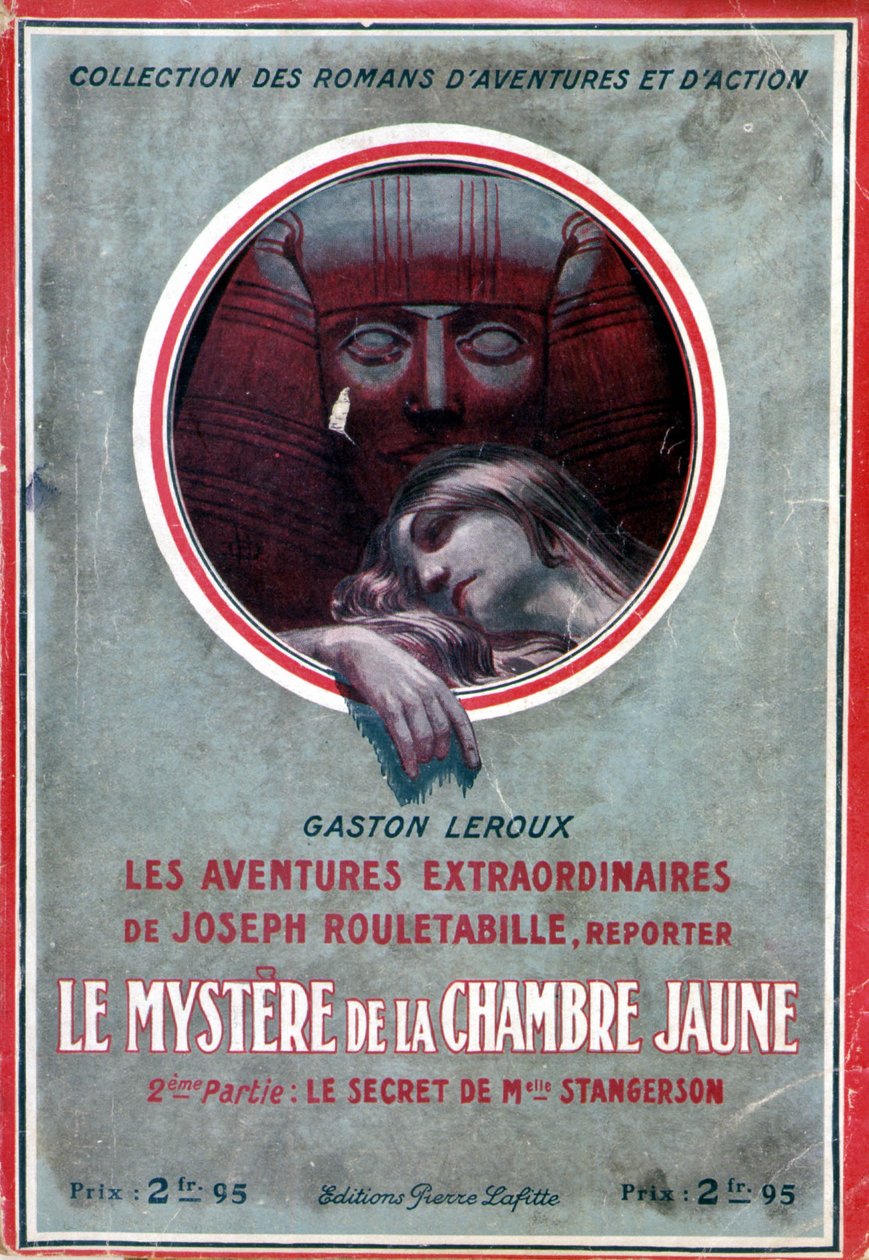 Gaston Leroux „A sárga szoba rejtélye, 2. rész Miss Stangerson titka” (Rouletabille kalandja) című könyvének borítója, szerk. Pierre Lafitte alkotó: French School