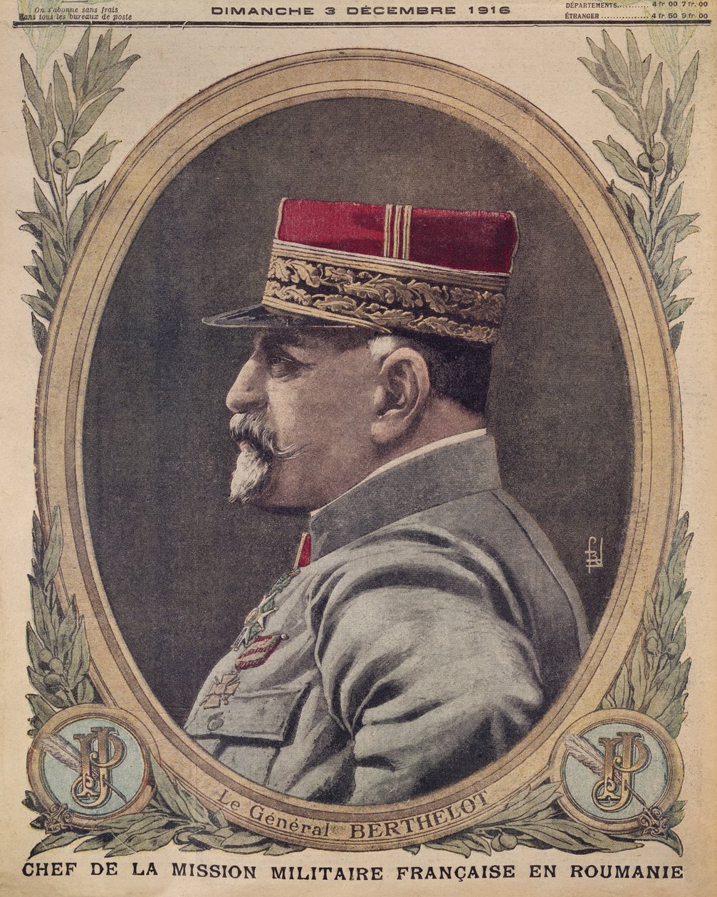 Berthelot tábornok, a romániai francia katonai misszió főnöke, a Le Petit Journal első borítójának illusztrációja, Illustre melléklet, 1916. december 3. alkotó: French School