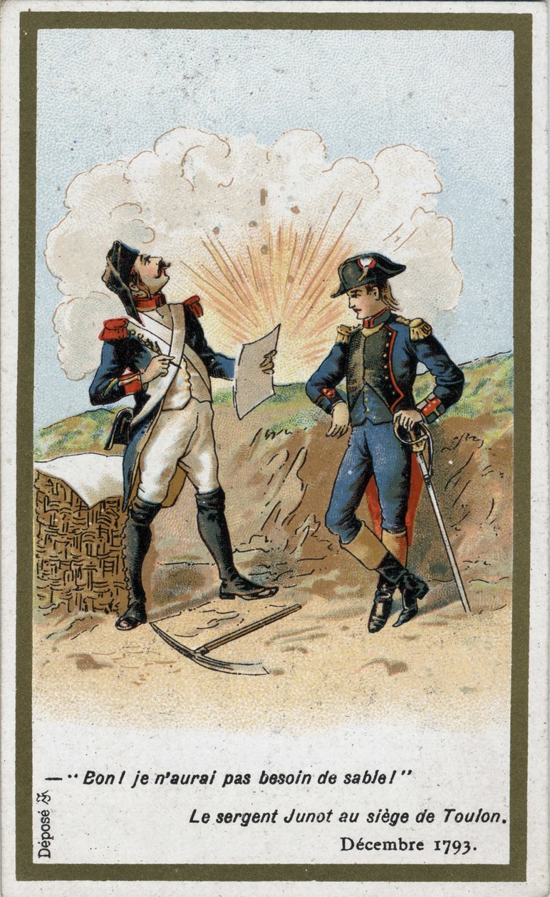 Jean Andoche Junot tábornok (Jean-Andoche) (1771-1813), Abrantes hercege, aki levelet írt Bonaparte Napóleonnak Toulon ostrománál 1793 decemberében. Egy brit labda földdel borította Jugnot altiszt papírját: „Nos” – mondta. – Nem lesz szükségem homokra! alkotó: French School