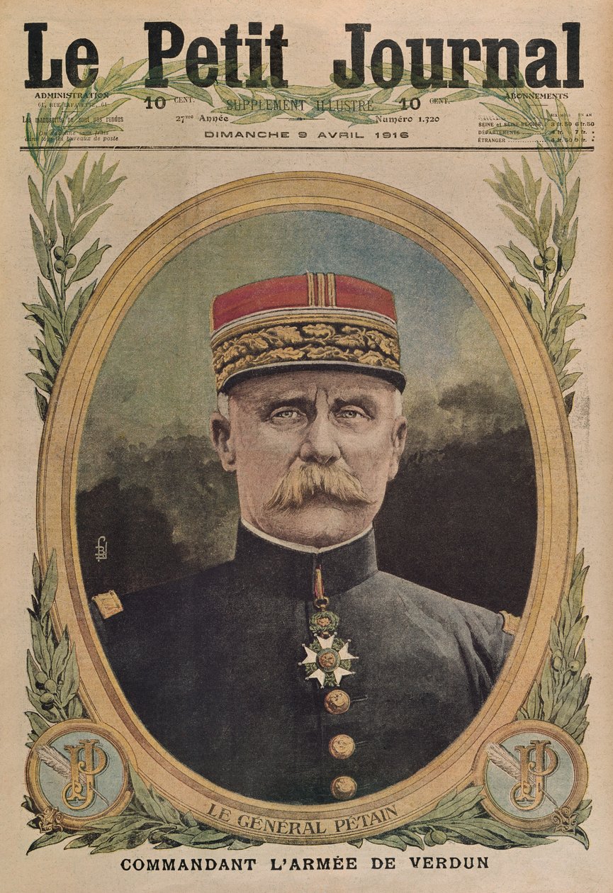 Petain tábornok, a verduni hadsereg parancsnoka, a Le Petit Journal első borítójának illusztrációja, Illustre melléklet, 1916. április 9. alkotó: French School