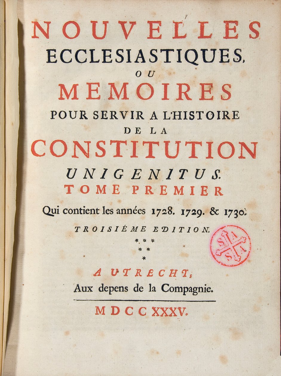 Egyházi Hírek vagy Emlékiratok az alkotmány történetének szolgálatába Unigenitus hetilap francia janzenist. 1735. Port-Royal könyvtára. Párizs. alkotó: French School