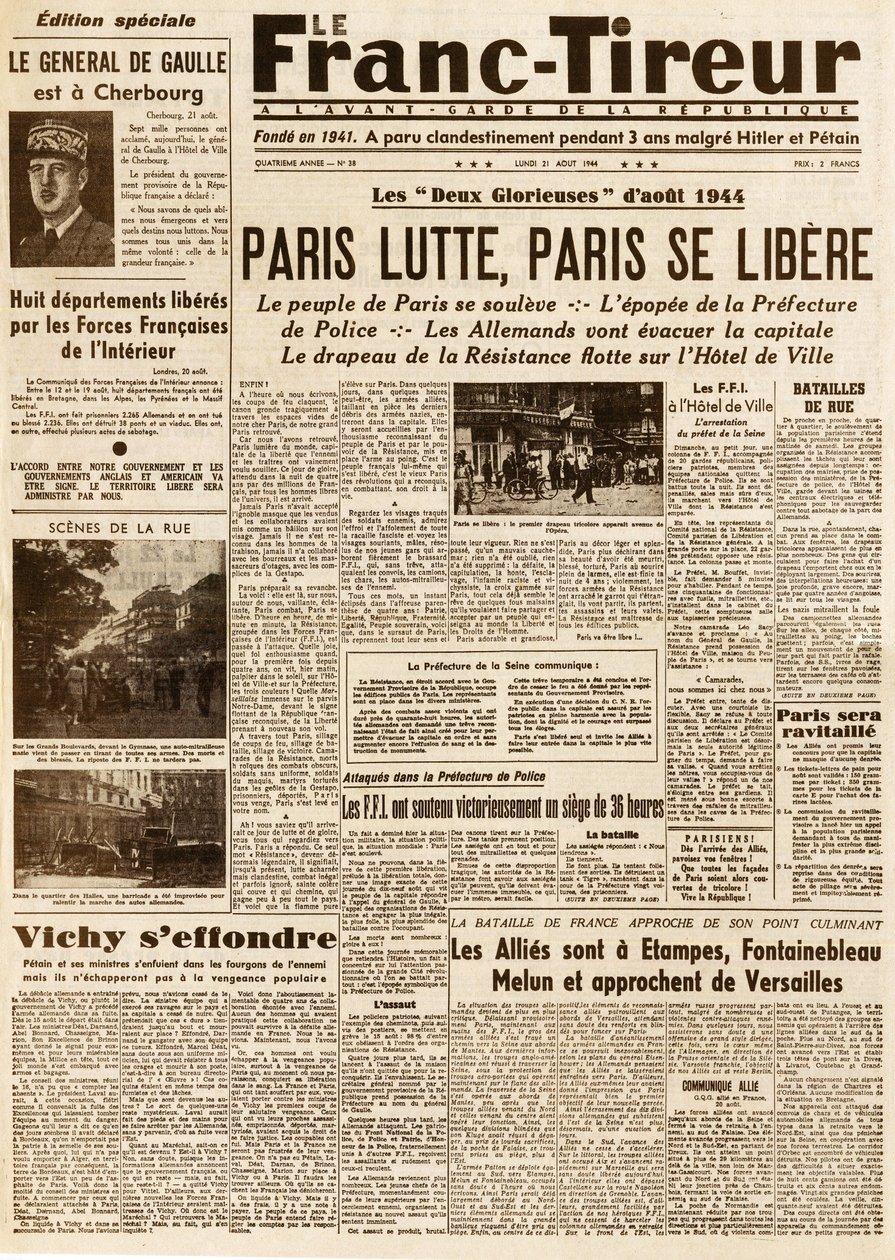 Párizs felszabadítása – A FRANC TIROUR 38. szám, 1944. augusztus 21. – Párizsi harcok, paris ce libere alkotó: French School