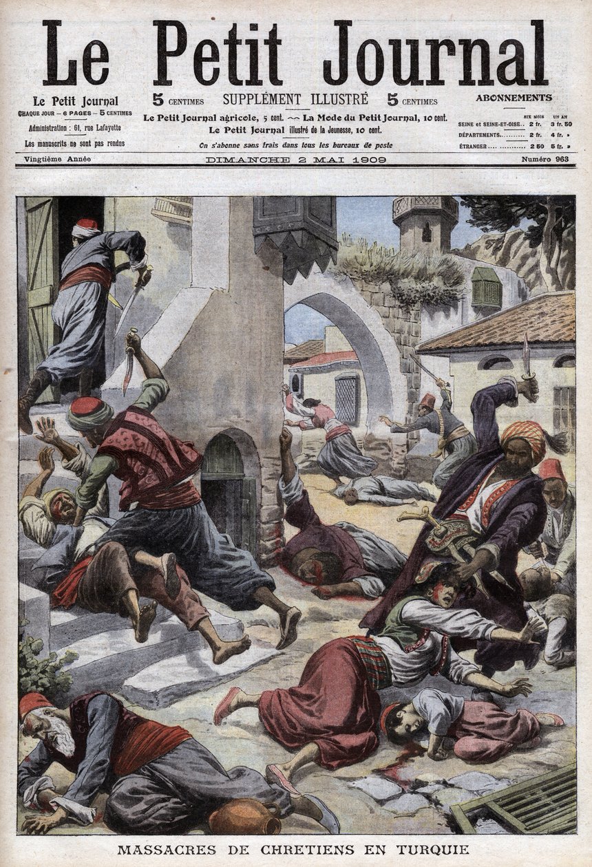 Keresztények lemészárlása Törökországban: 30 000 örmény lemészárlása Adana városában (Cilicia) (április 1. alkotó: French School