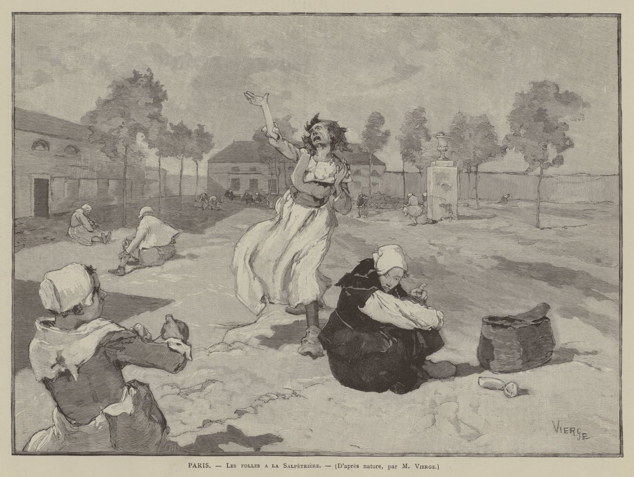 Párizs, Les folles a la Salpetriere (metszet) alkotó: French School