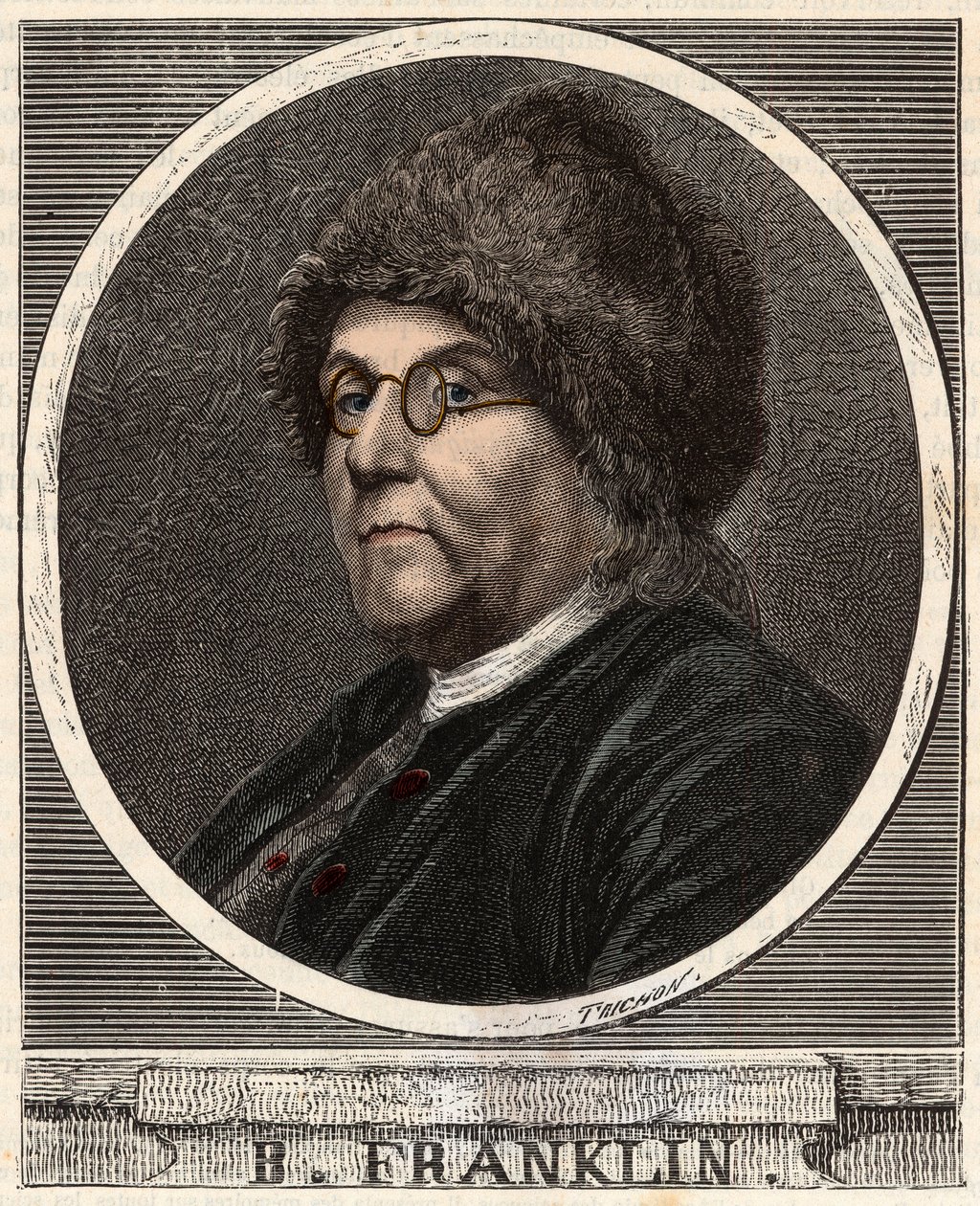BENJAMIN FRANKLIN (1706-1790) amerikai nyomdász, kiadó, tudós, feltaláló, államférfi és diplomata portréja - Benjamin Franklin (1706-1790), amerikai fizikus, filozófus és politikus portréja - Metszet a „” tudományokba. alkotó: French School