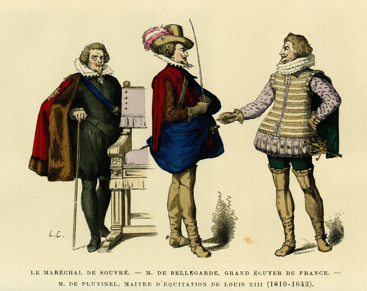 Souvre marechaljának (meghalt 1626-ban), Roger de Saint Lary, Bellegarde hercegének (1562-1646), Franciaország Grand Ecuyer-jének és Antoine de Pluvinel (1556-1605), XIII. Lajos lovaglómesterének (1610-1643) portréi. Színes metszet, a "France et les franc" alkotó: French School