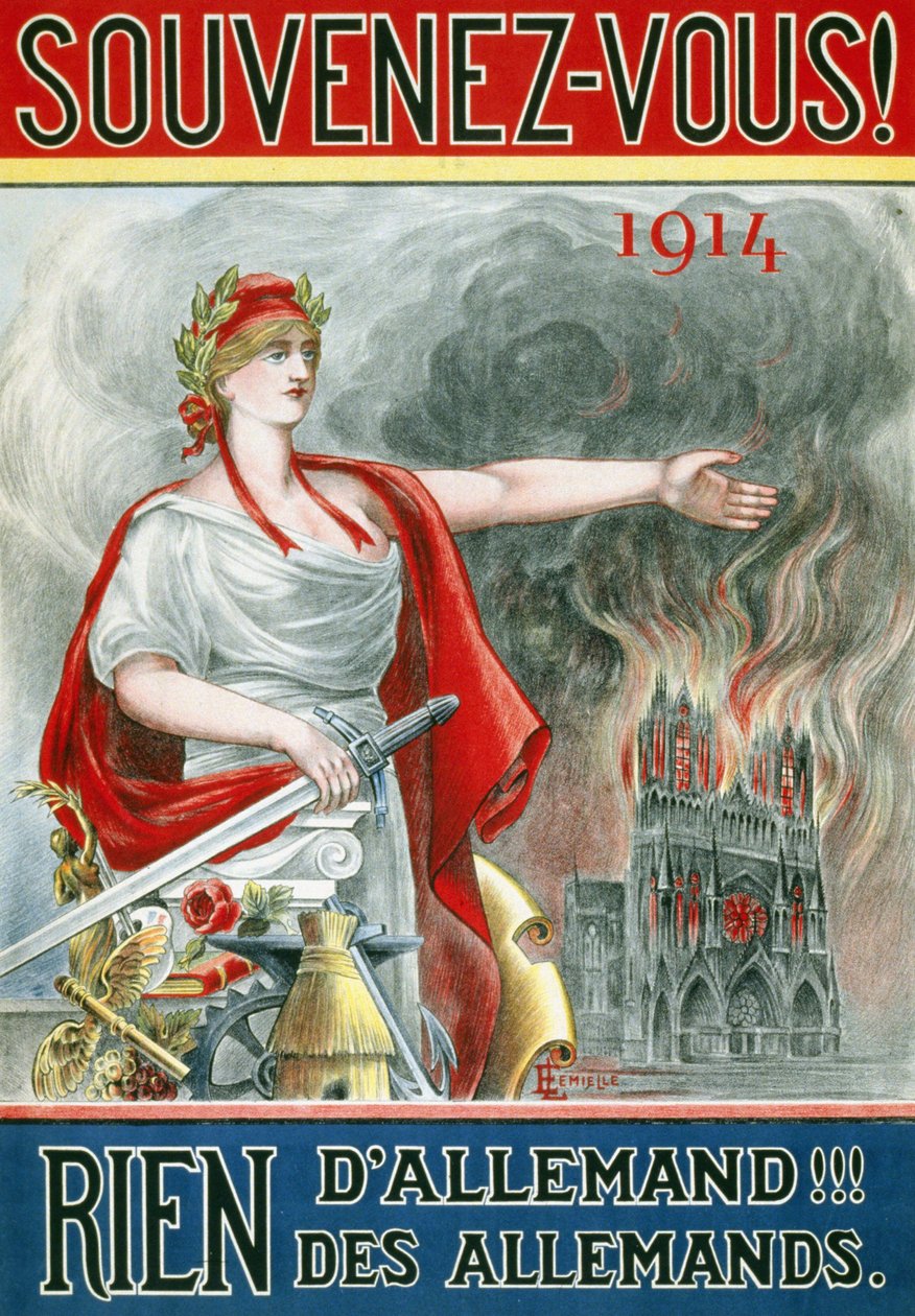„” poszter Ne feledje! 1914. Semmi német!!! a németeké””. (Marianne a lángokban álló reims-i katedrálist mutatja), 1915 körül jelent meg. alkotó: French School