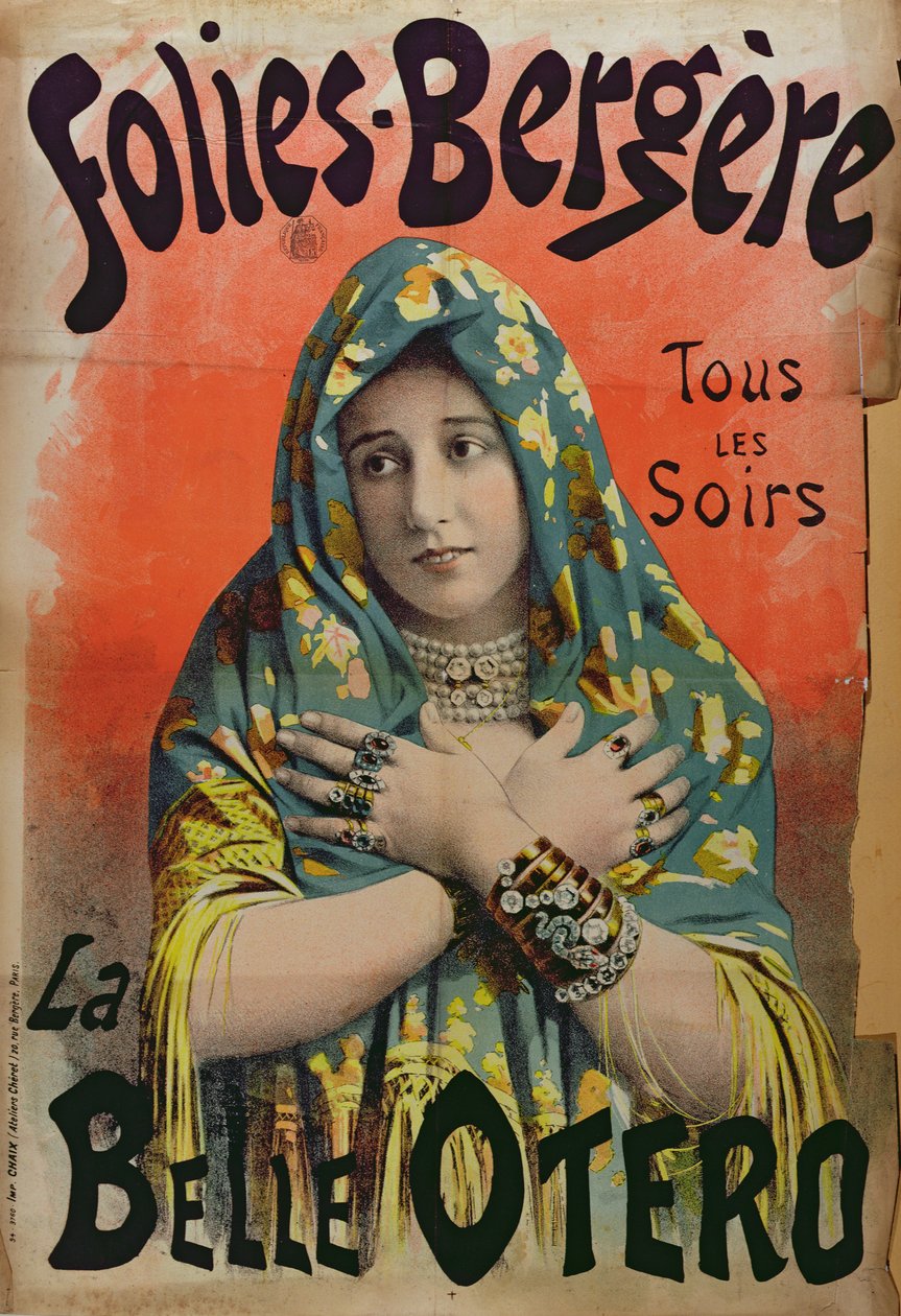 La Belle Otero reklámplakát a Folies Bergere-nél, 1892-94 körül alkotó: French School