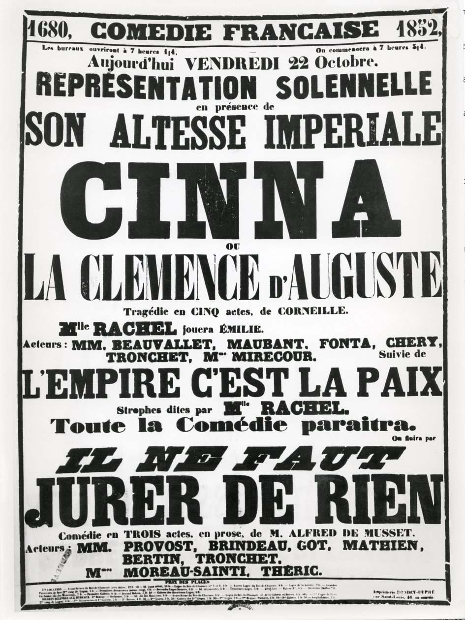 Plakát, amely 1852. október 22-én a Comédie-Française-ban a Corneilles-i tragédiáról, a Cinna-ról szóló előadást hirdetett, majd a LEmpire Cest La Paix című verset és Alfred de Musse előadását. alkotó: French School