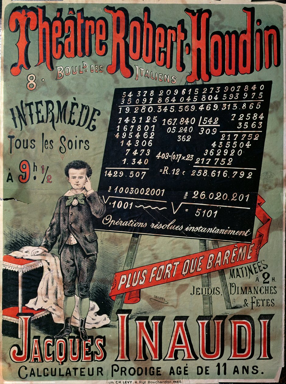 Jacques Inaudi (1867-1939) megjelenését hirdető plakát a párizsi Robert Houdin Színházban, 1878 alkotó: French School