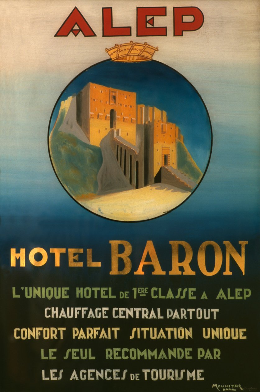 Az aleppói Baron Hotelt reklámozó plakát, 1920 körül alkotó: French School